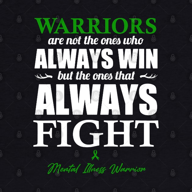 Mental Illness Warriors The Ones That Always Fight by KHANH HUYEN